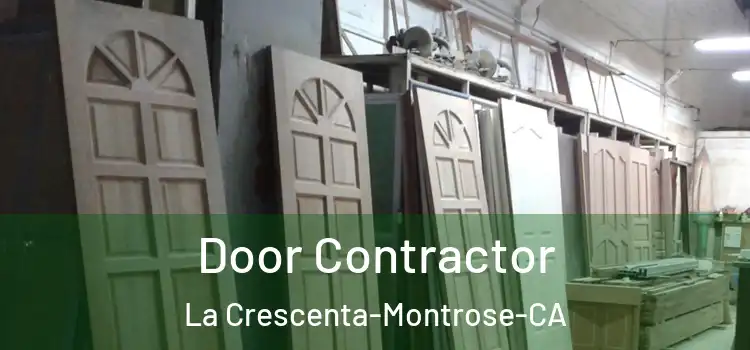 Door Contractor La Crescenta-Montrose-CA